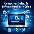 Computer Setup & Software Installation Guide (Digital)